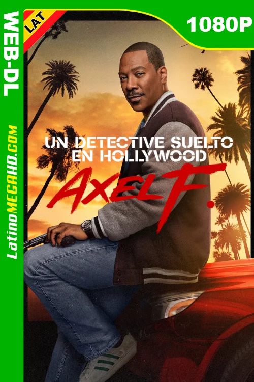 Un detective suelto en Hollywood: Axel F. (2024) Latino HD NF WEB-DL 1080P