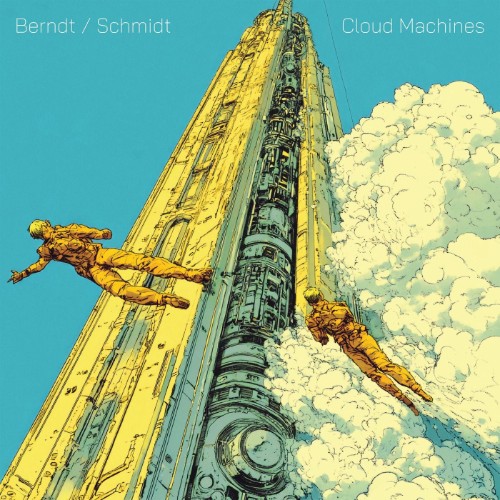 M.C. Schmidt, John Berndt - Cloud Machines (2026) MP3
