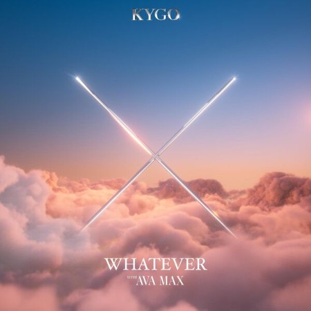 Kygo & Ava Max - Whatever (2024)