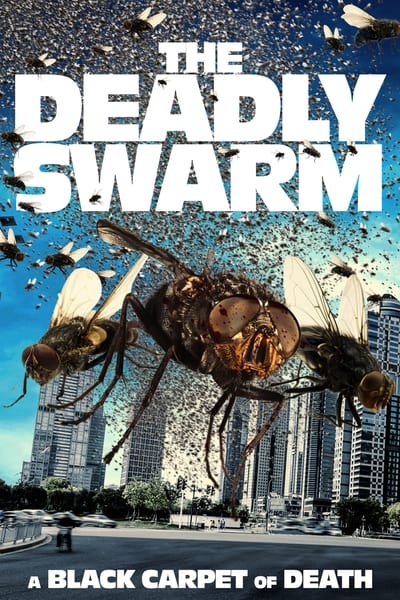 The Deadly Swarm (2024) [1080p] [WEBRip] [5.1] [YTS MX]