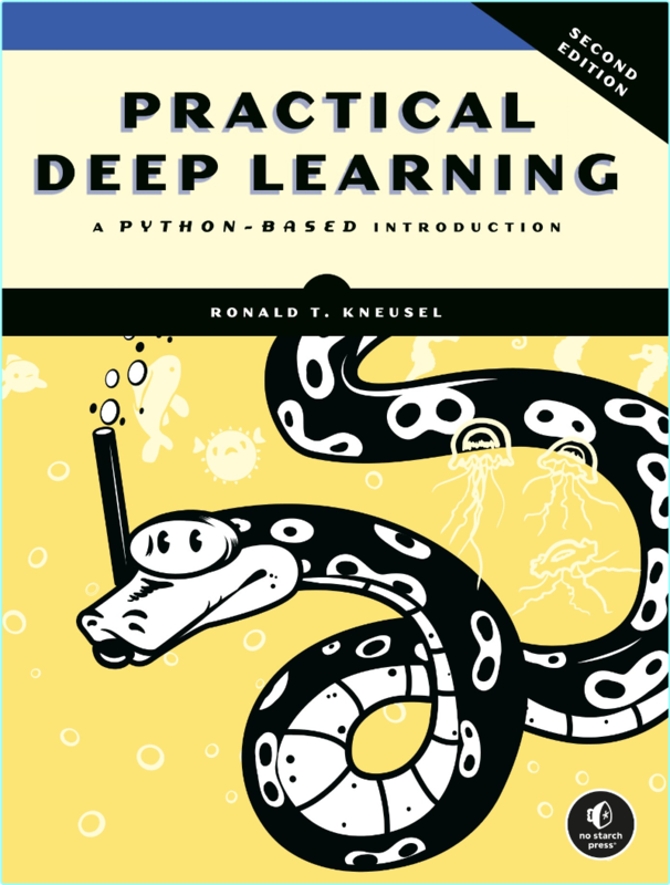 Practical Deep Learning A Python Based Introduction 2nd Edition True-Retail PDF MOBI (Ronald T. Kneusel)