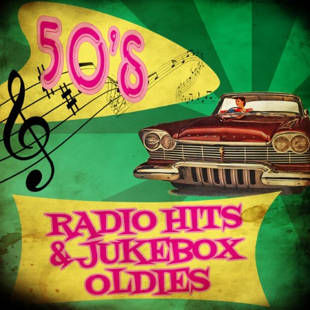 VA - 50's Radio Hits & Jukebox Oldies (2013)