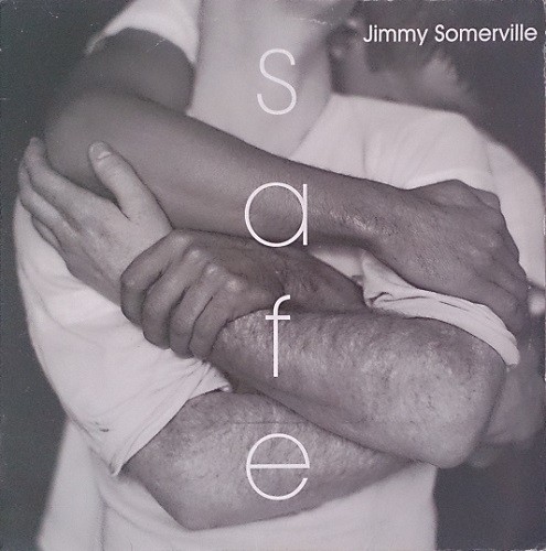 Jimmy Somerville - Safe (1997)
