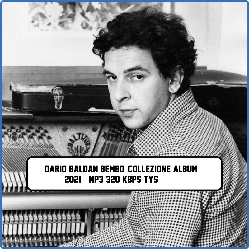 Dario Baldan Bembo - Collezione Album (2021) mp3 320 Kbps TYS Scarica Gratis