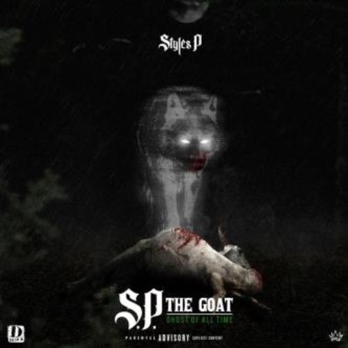 Styles-P-S-P-The-GOAT-Ghost-of-All-Time-