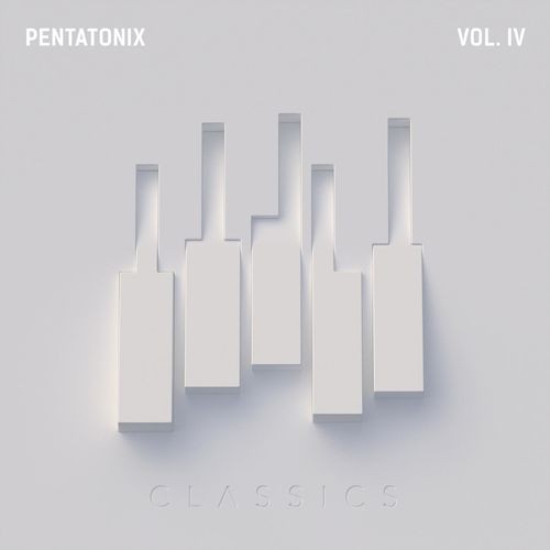 Pentatonix - PTX Vol. IV - Classics (2017)