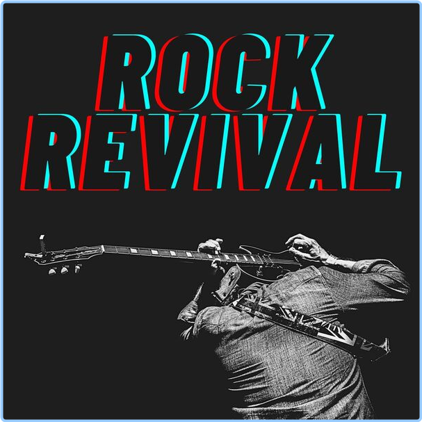 Various Artists - Rock Revival (2024) [320 Kbps] K76dw7lj0hve