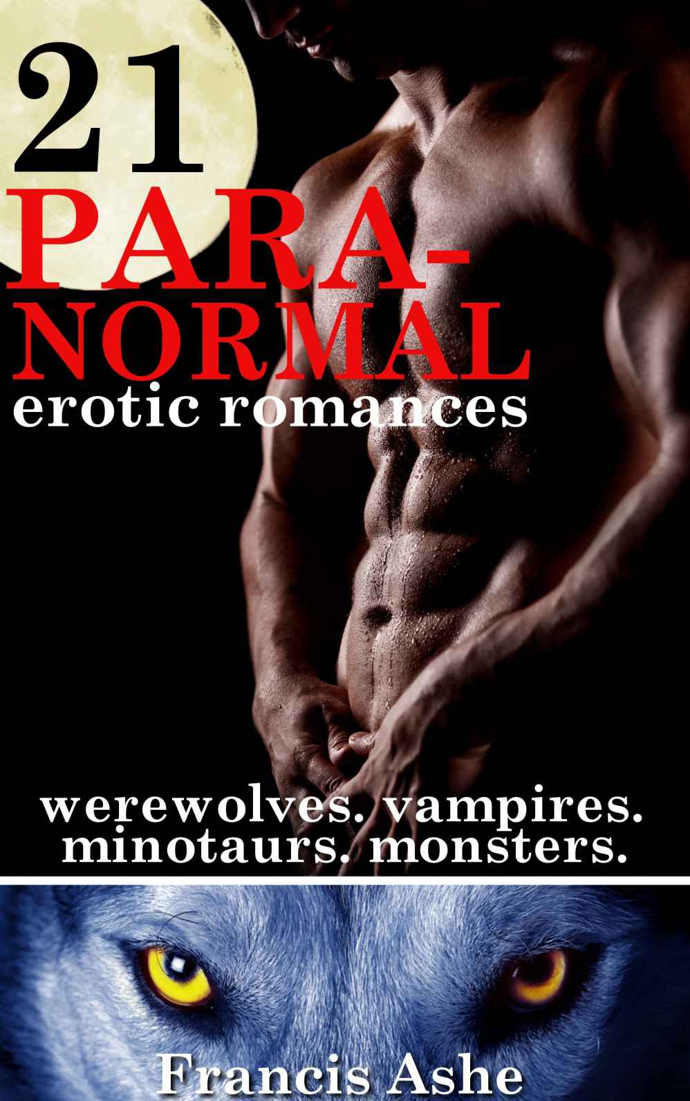 Reluctant Mates - 21 Paranormal Erotic Romance Stories