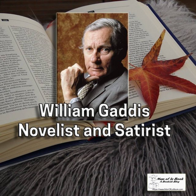 Books by William Gaddis*