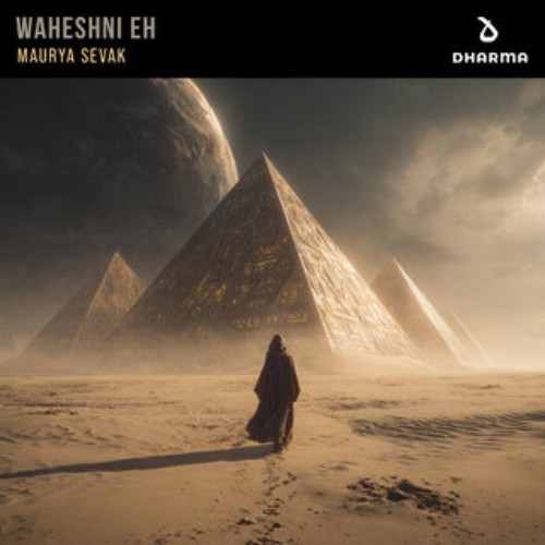 Maurya-Sevak-Waheshni-Eh-SINGLE-WEB-2026