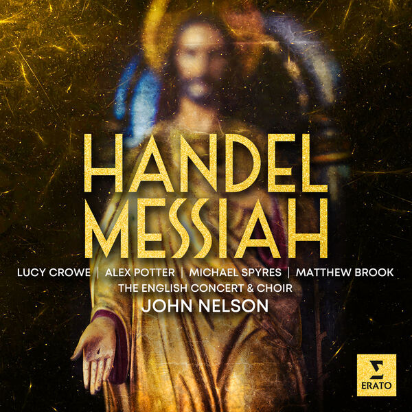 John Nelson- Handel Messiah, HWV 56 2023 24Bit-96kHz [FLAC]  Y03wnn9rr7mv