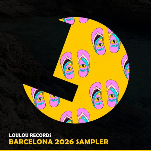 VA - Loulou records Barcelona Sampler (2026) (2026)