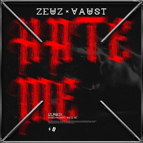 Zeuz-and-VAUST-Hate-Me-4069977345244-SIN