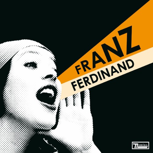 Franz Ferdinand - You Could Have It So Much Better (20th Anniversary Edition) (2025)