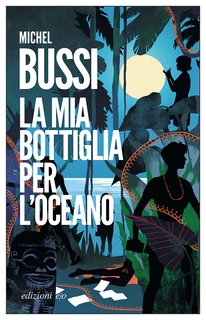 Michel Bussi – La mia bottiglia per l'oceano (2022)