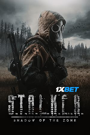 S.T.A.L.K.E.R.: Shadow of the Zone (2024) Hindi Dubeed Movie WEBRip – 480p | 720p | 1080p