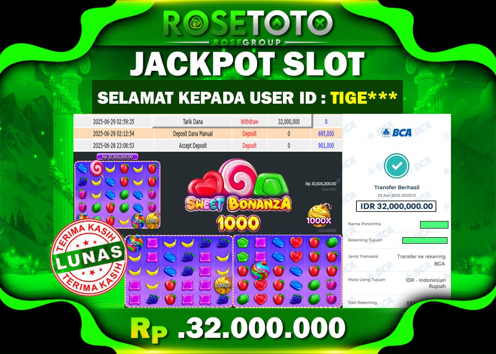 ROSETOTO JACKPOT SLOT SWEET BONANZA 1000 Rp.32.000.000.,- LUNAS