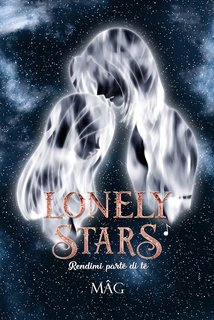 Mag S. - Lonely Stars Vol 1. Rendimi parte di te (2024)
