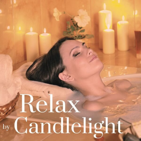 VA - Relax by Candlelight (2022)