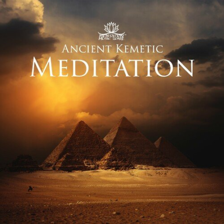 0a0d83e5 6b78 422b a7fb 77e8899fcba9 - Meditation Music Zone - Ancient Kemetic Meditation (2023)