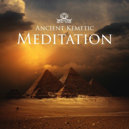 Meditation Music Zone - Ancient Kemetic Meditation (2023)