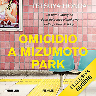 Tetsuya Honda - Omicidio a Mizumoto Park (2023) (mp3 - 128 kbps)