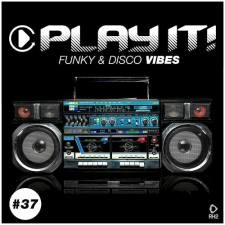 VA   Play It!   Funky & Disco Vibes Vol. 37 (2020)