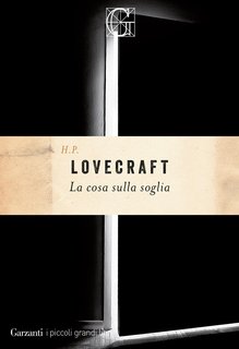 Howard Phillips Lovecraft  - La cosa sulla soglia (2024)