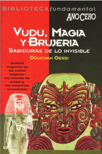 Vudú, magia y brujería - Gersi Douchan (PDF) [VS]