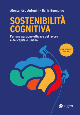 Alessandro Antonini, Ilaria Buonomo - Sostenibilità cognitiva (2026)