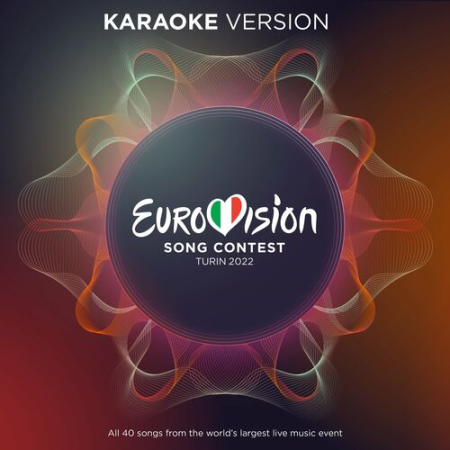 VA - Eurovision Song Contest - Turin 2022 (Karaoke Version) (2022)