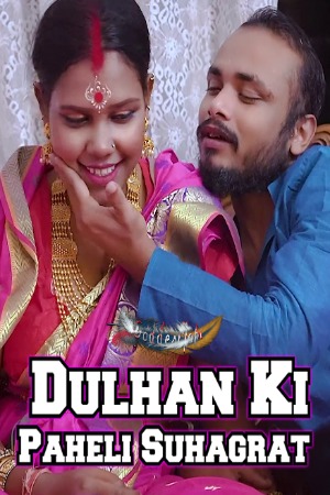 Dulhan Ki Paheli Suhagrat (2023) Hindi | x264 WEB-DL | 1080p | 720p | 480p | GoddesMahi Short Films | Download | Watch Online