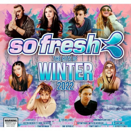 ce85f412 6752 45a4 9517 2ab2bc98f9ee - VA - So Fresh: The Hits Of Winter 2022 (2022)