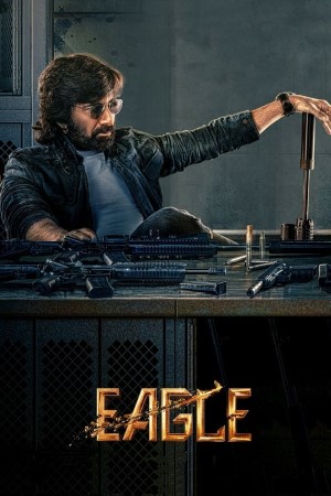 Eagle (2024) Dual Audio {Hindi-Telugu} Movie WEB-DL – 480p [550MB] || 720p [1.5GB] || 1080p [2.8GB]
