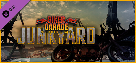 Biker Garage Mechanic Simulator: Junkyard (2020)