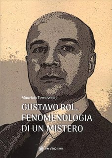 Maurizio Ternavasio - Gustavo Rol, fenomenologia di un mistero (2024)