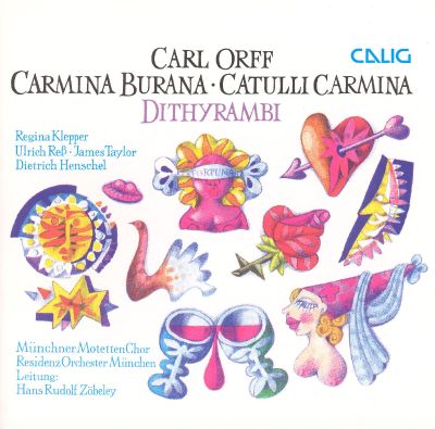 Orff Carmina Burana Catulli Carmina Dithyrambi