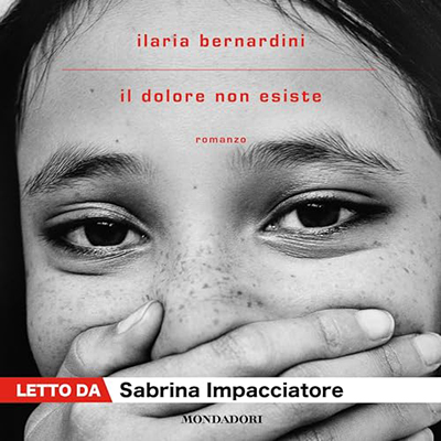 Ilaria Bernardini - Il dolore non esiste (2024) (mp3 - 128 kbps)