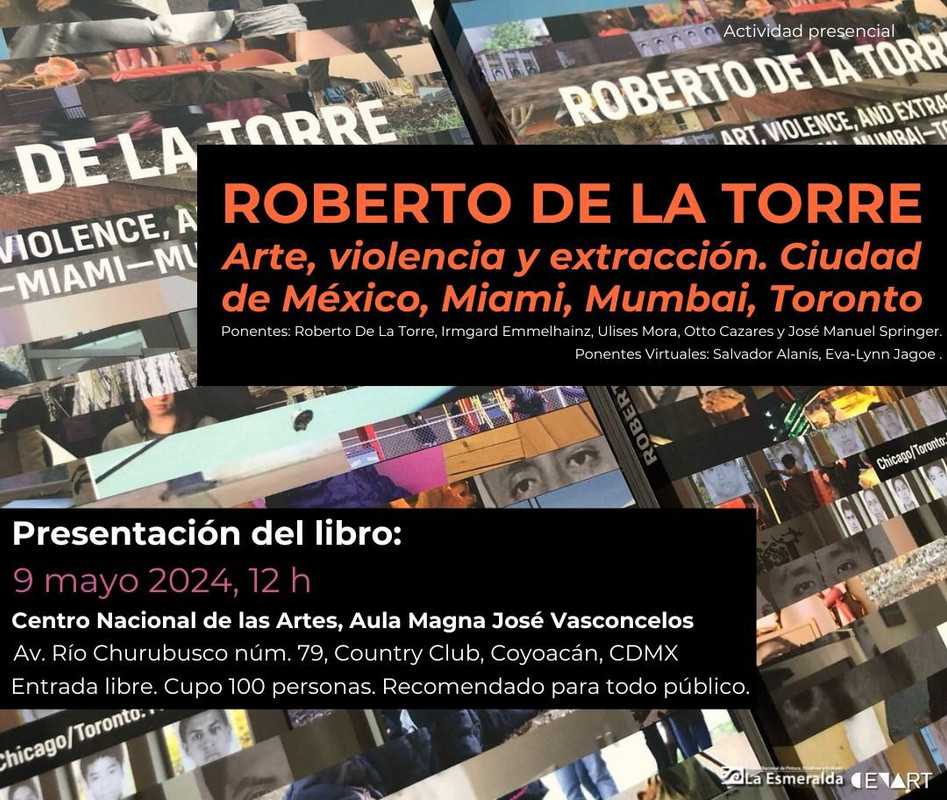  El artista Roberto de la Torre presenta su libro Arte, violencia y ext