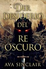 Ava Sinclair – Desiderio del Re Oscuro (2026)