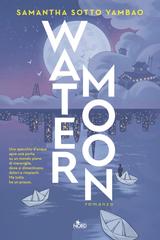 Samantha Sotto Yambao – Water moon (2026)