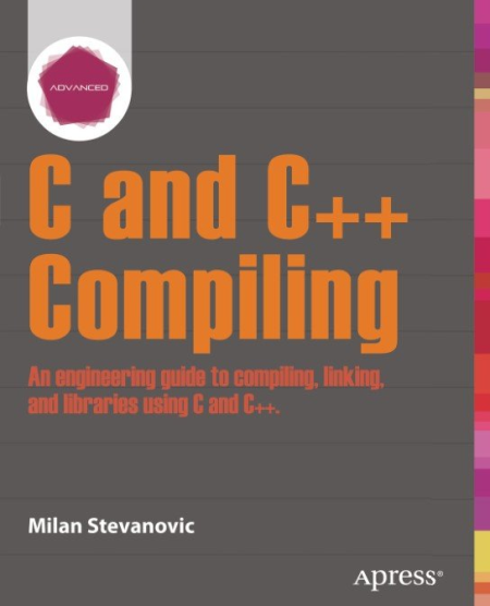 Advanced C and C++ Compiling (True)