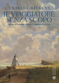 Charles Dickens - Il viaggiatore senza scopo (2014)