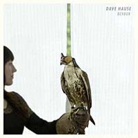 Devour by Dave Hause