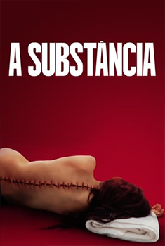 A Substância (2024) WEB-DL 720p/1080p Dual Áudio