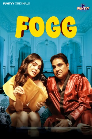 Fogg (2025) Hindi Funtyy Short Films | 1080p | 720p | 480p | WEB-DL | Download | Watch Online