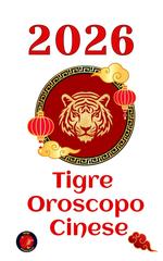 Alina Rubi – Tigre oroscopo cinese 2026 (2025)