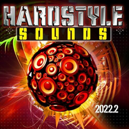 VA - Hardstyle Sounds 2022.2 (2022)