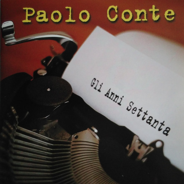 Paolo Conte - Gli Anni Settanta (1998) .mp3 -320 Kbps
