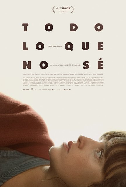 LA PELÍCULA “TODO LO QUE NO SÉ”, PRODUCCIÓN DE 39 ESCALONES FILMS, A LA SECCIÓN OFICIAL DE MÁLAGA
